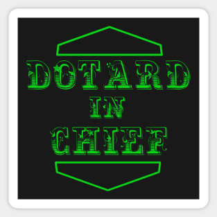 Dotard in Chief (lime) Sticker